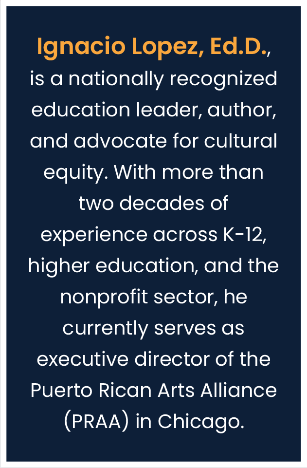 Ignacio Lopez, Ed.D. biography